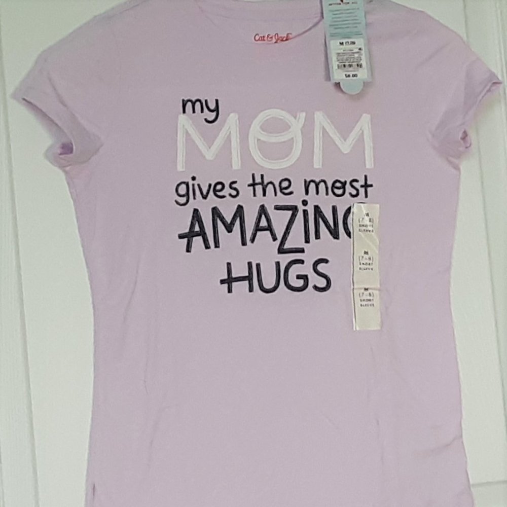 NWT! Girl's Graphic T-Shirt "My Mom Gives..."